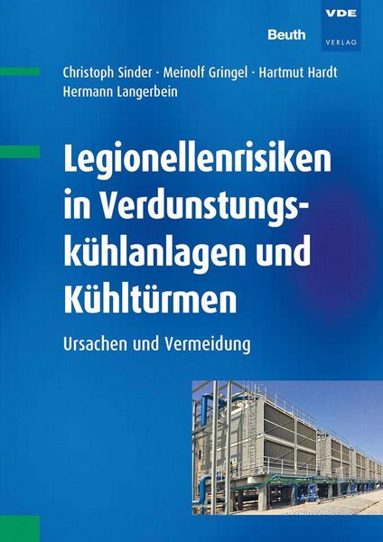 Produktbild: Legionellenrisiken in Verdunstungsk&uuml;hlanlagen und K&uuml;hlt&uuml;rmen