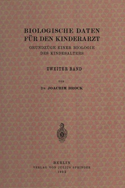 Biologische Daten für den Kinderarzt, Taschenbuch von Joachim Brock , Erwin Thomas , Albrecht Peiper, Springer Berlin, 9783642892509