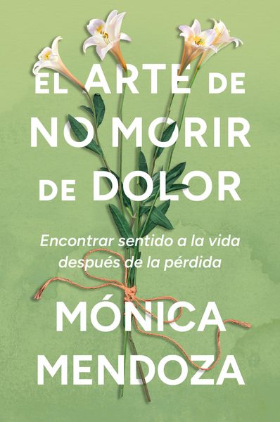 Produktbild: El arte de no morir de dolor