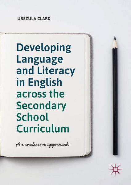 Produktbild: Developing Language and Literacy in English across the Secondary School Curriculum