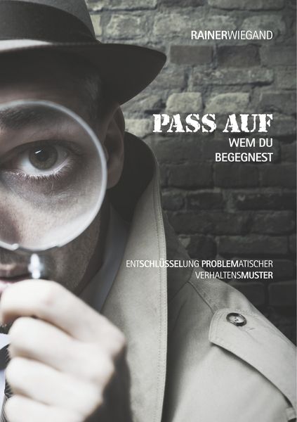 Produktbild: Pass auf wem Du begegnest