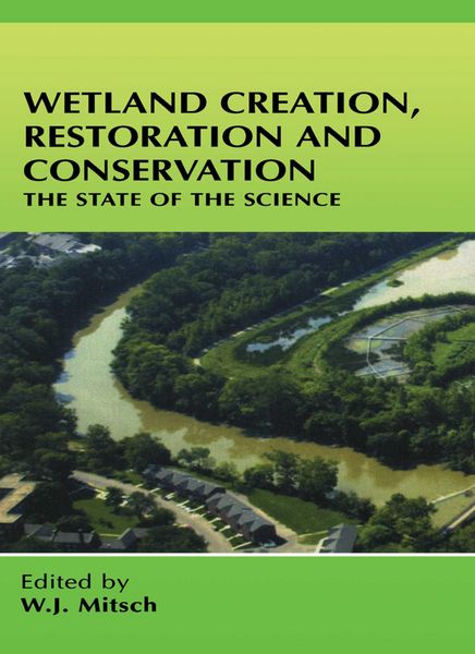 Produktbild: Wetland Creation, Restoration, and Conservation