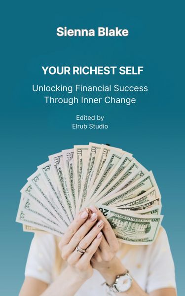 Produktbild: Your Richest Self: Unlocking Financial Success Through Inner Change