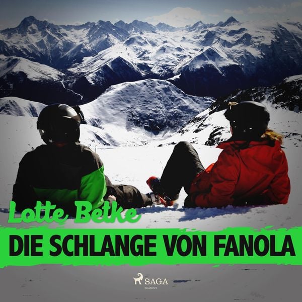 Die Schlange von Fanola (Ungekürzt) - Lotte Betke, Audio, 9788711679685