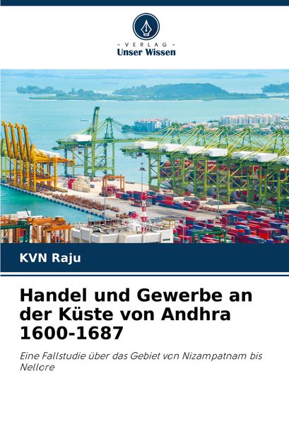 Produktbild: Handel und Gewerbe an der K&uuml;ste von Andhra 1600-1687