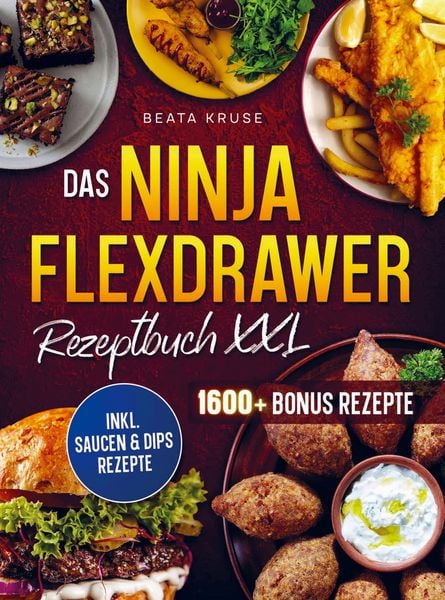 Das Ninja FlexDrawer Rezeptbuch XXL, Taschenbuch von Beata Kruse, Bookmundo, 9789403871325