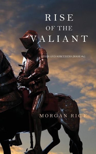 Produktbild: Rise of the Valiant (Kings and Sorcerers--Book 2)
