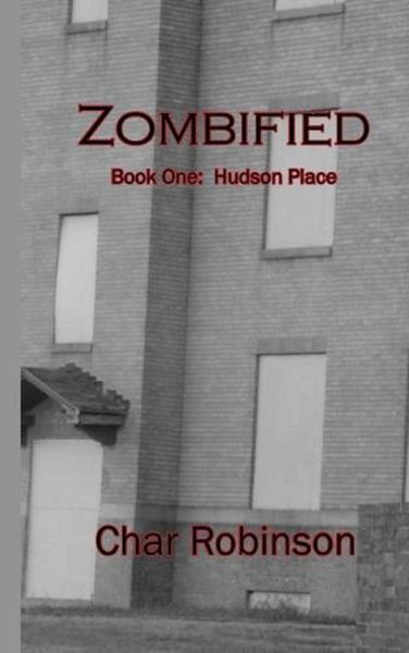 Produktbild: Zombified (Book One: Hudson Place)