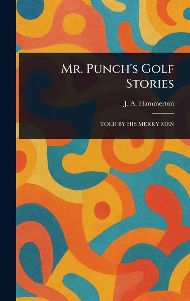 Produktbild: Mr. Punch's Golf Stories