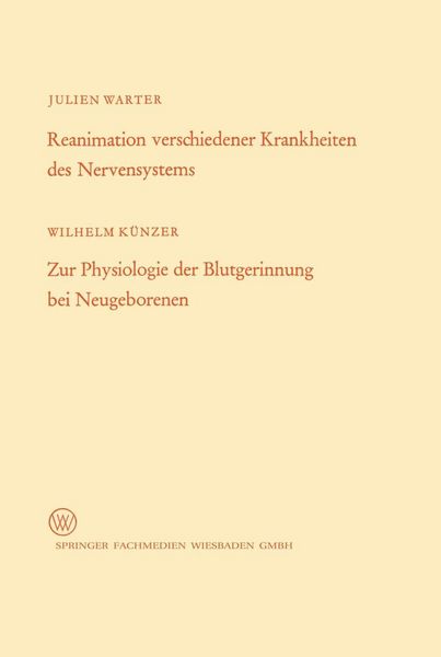 Produktbild: Reanimation verschiedener Krankheiten des Nervensystems / Zur Physiologie der Blutgerinnung bei Neugeborenen