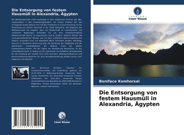 Die Entsorgung von festem Hausmüll in Alexandria, Ägypten, Taschenbuch von Boniface Kemhorsal, Verlag Unser Wissen, 9786204385990