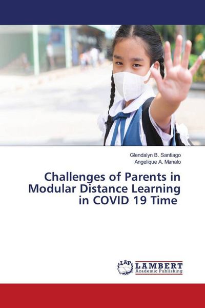 Produktbild: Challenges of Parents in Modular Distance Learning in COVID 19 Time