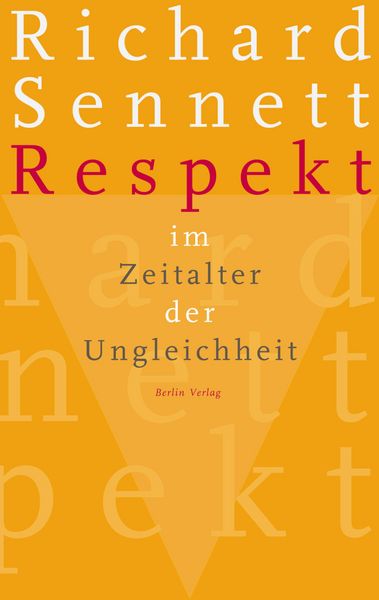 Produktbild: Respekt im Zeitalter der Ungleichheit