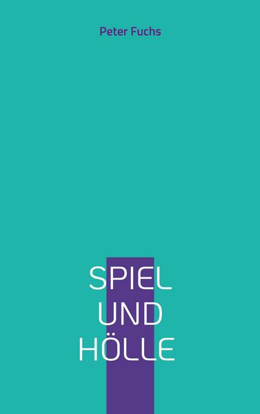 Produktbild: Spiel und H&ouml;lle