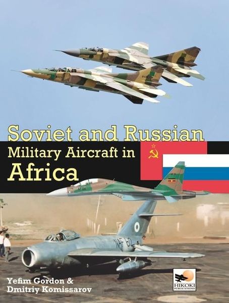 Produktbild: Soviet And Russian Military Aircraft In Africa