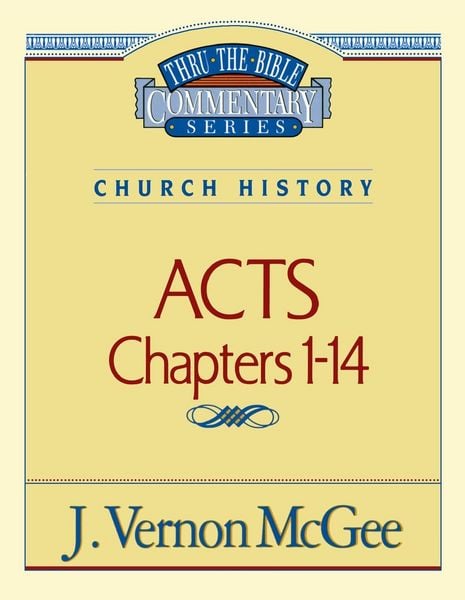 Produktbild: Thru the Bible Vol. 40: Church History (Acts 1-14)