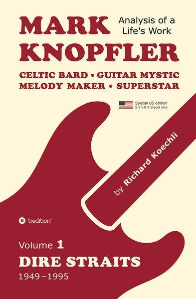 Produktbild: Mark Knopfler (Volume 1, Dire Straits) &ndash; the real 500-page book, special US edition