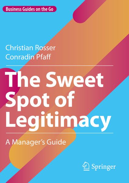 Produktbild: The Sweet Spot of Legitimacy