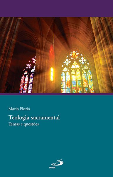 Produktbild: Teologia Sacramental - Temas e Quest&otilde;es