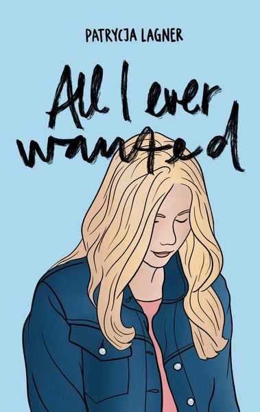 Produktbild: All I Ever Wanted