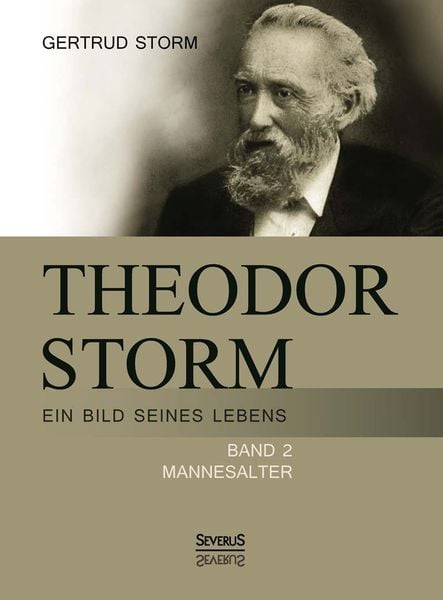 Produktbild: Theodor Storm: Ein Bild seines Lebens
