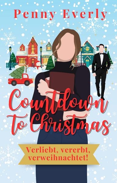 Produktbild: Countdown to Christmas - Verliebt, vererbt, verweihnachtet!