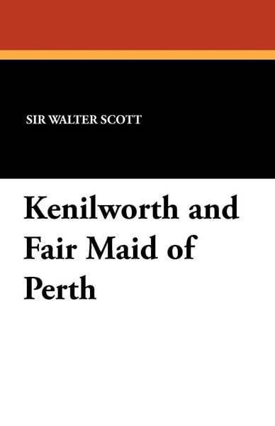 Produktbild: Kenilworth and Fair Maid of Perth