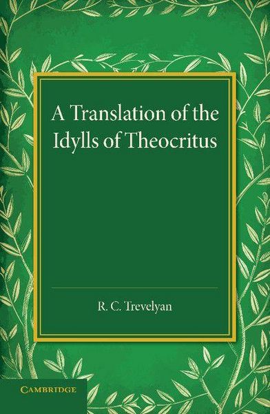 Produktbild: A Translation of the Idylls of Theocritus
