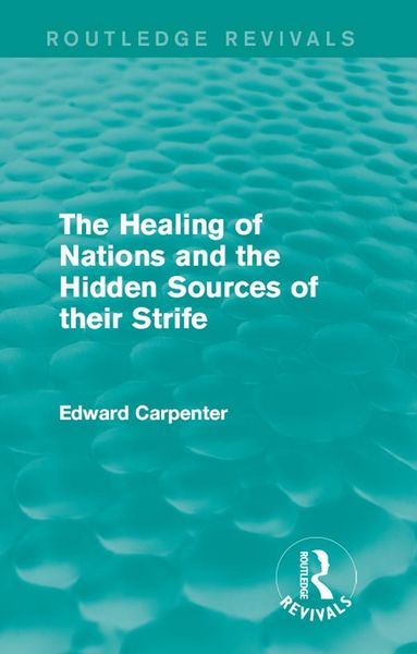 Produktbild: The Healing of Nations and the Hidden Sources of their Strife