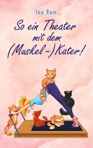 Produktbild: So ein Theater mit dem (Muskel-) Kater