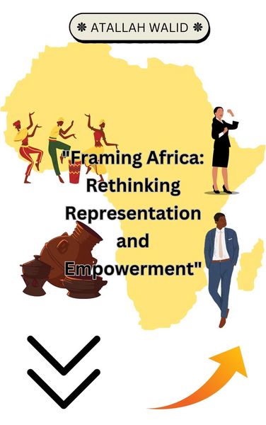 Produktbild: Framing Africa: Rethinking Representation and Empowerment