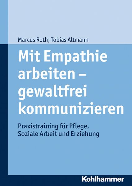 Produktbild: Mit Empathie arbeiten - gewaltfrei kommunizieren