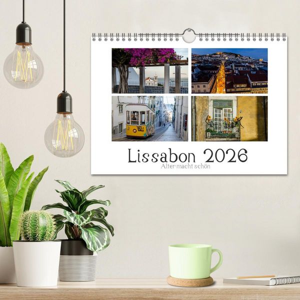 Produktbild: Lissabon - Alter macht sch&ouml;n (Wandkalender 2026 DIN A4 quer), CALVENDO Monatskalender