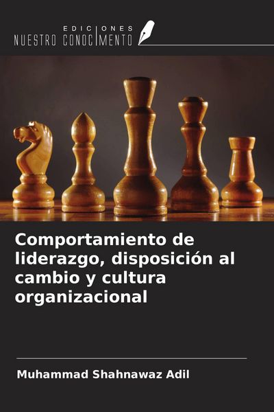 Produktbild: Comportamiento de liderazgo, disposici&oacute;n al cambio y cultura organizacional