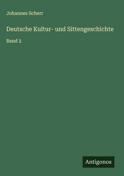Produktbild: Deutsche Kultur- und Sittengeschichte
