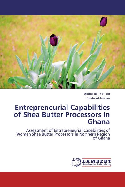 Produktbild: Entrepreneurial Capabilities of Shea Butter Processors in Ghana