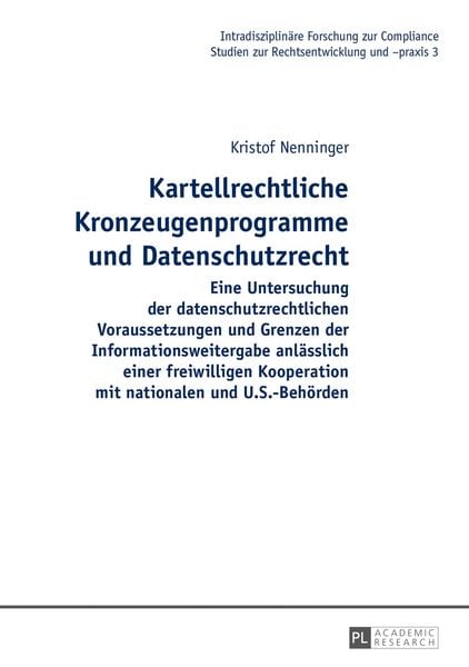 Produktbild: Kartellrechtliche Kronzeugenprogramme und Datenschutzrecht