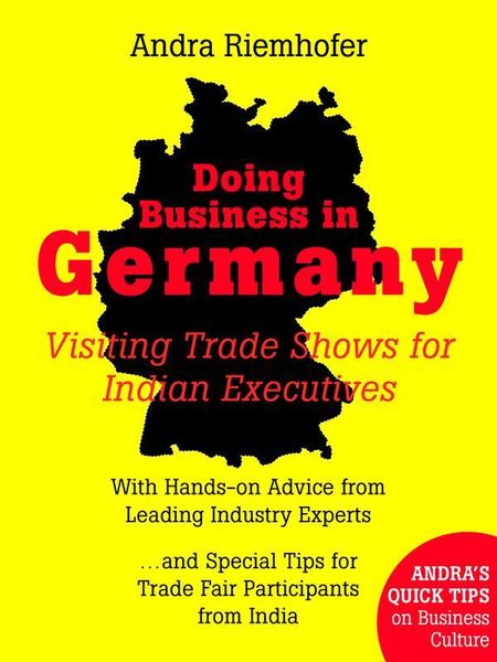 Produktbild: Doing Business in Germany : Visiting Trade Shows for Indian Executives