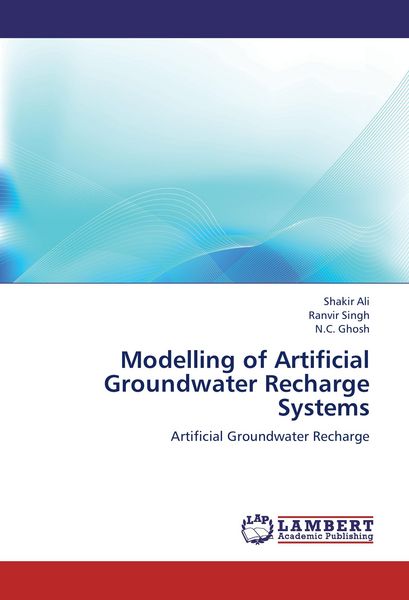 Produktbild: Modelling of Artificial Groundwater Recharge Systems