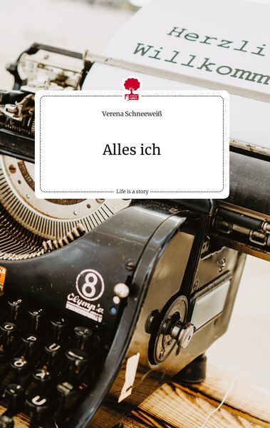 Produktbild: Alles ich. Life is a Story - story.one