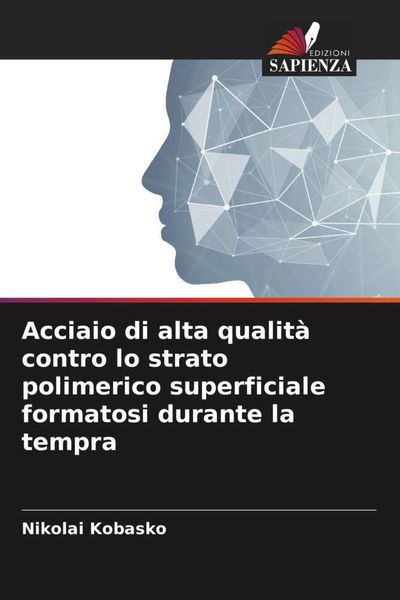 Produktbild: Acciaio di alta qualit&agrave; contro lo strato polimerico superficiale formatosi durante la tempra