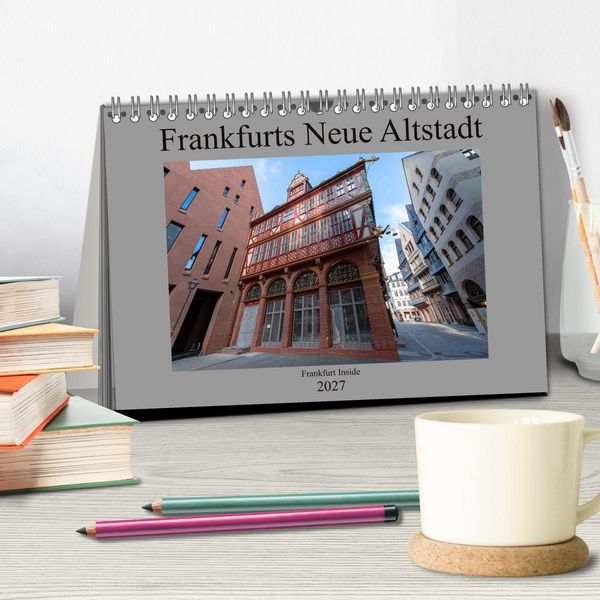 Produktbild: Frankfurts Neue Altstadt (Tischkalender 2027 DIN A5 quer), CALVENDO Monatskalender