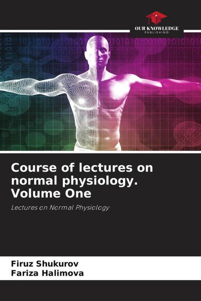Produktbild: Course of lectures on normal physiology. Volume One