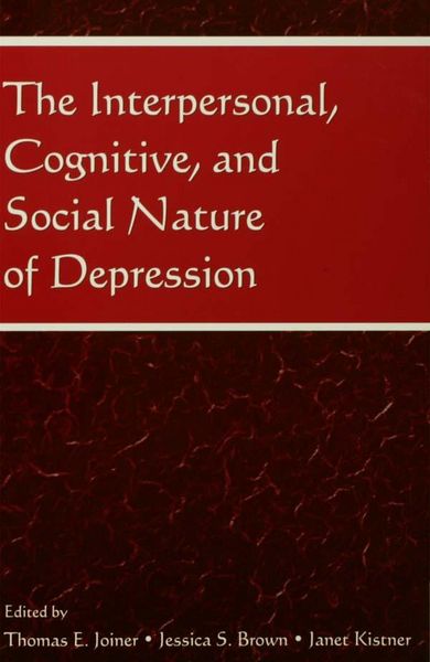 Produktbild: The Interpersonal, Cognitive, and Social Nature of Depression