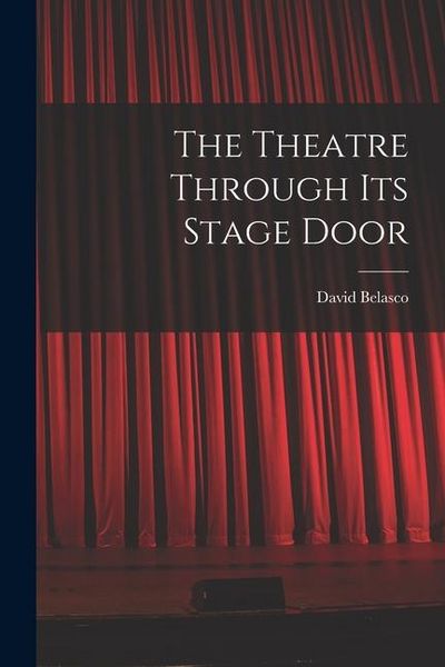 Produktbild: The Theatre Through its Stage Door