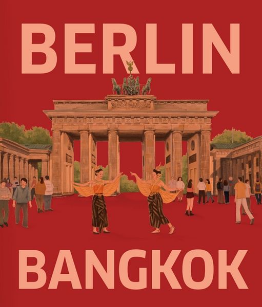 Produktbild: Berlin &ndash; Bangkok