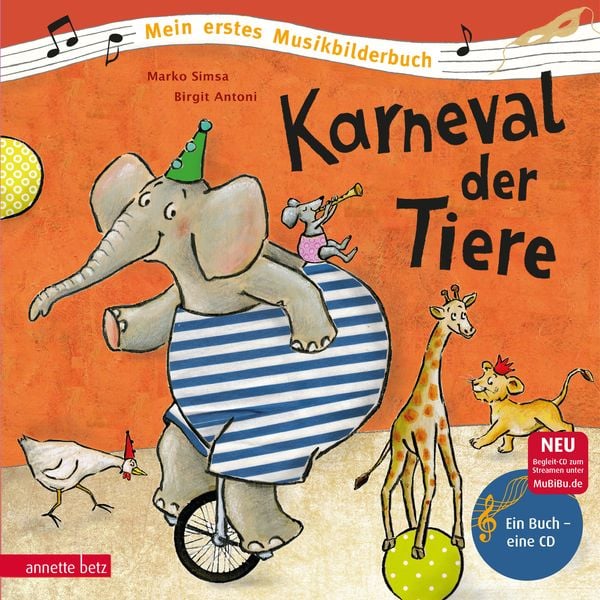 Produktbild: Karneval der Tiere (Mein erstes Musikbilderbuch mit CD und zum Streamen)