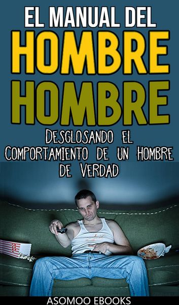 Produktbild: El Manual Del Hombre Hombre