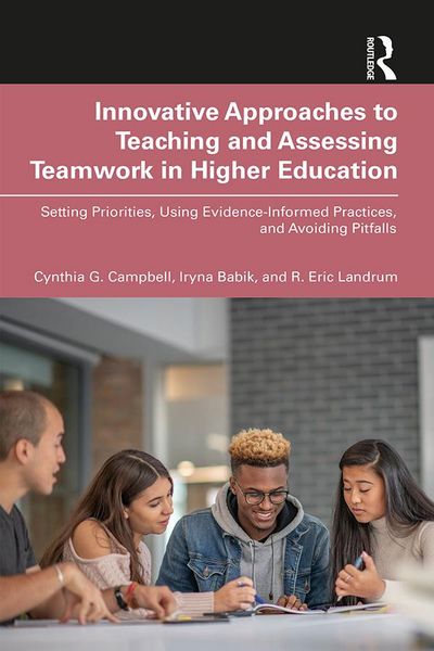 Produktbild: Innovative Approaches to Teaching and Assessing Teamwork in Higher Education