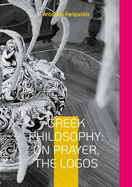 Produktbild: Greek Philosophy: On Prayer, the Logos